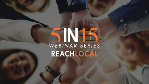 5 Benefits of Partnering with ReachLocal